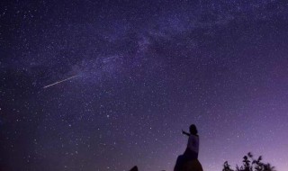 2020年流星雨在几月几日几点（2020年流星雨在几月几日几点在哪里）